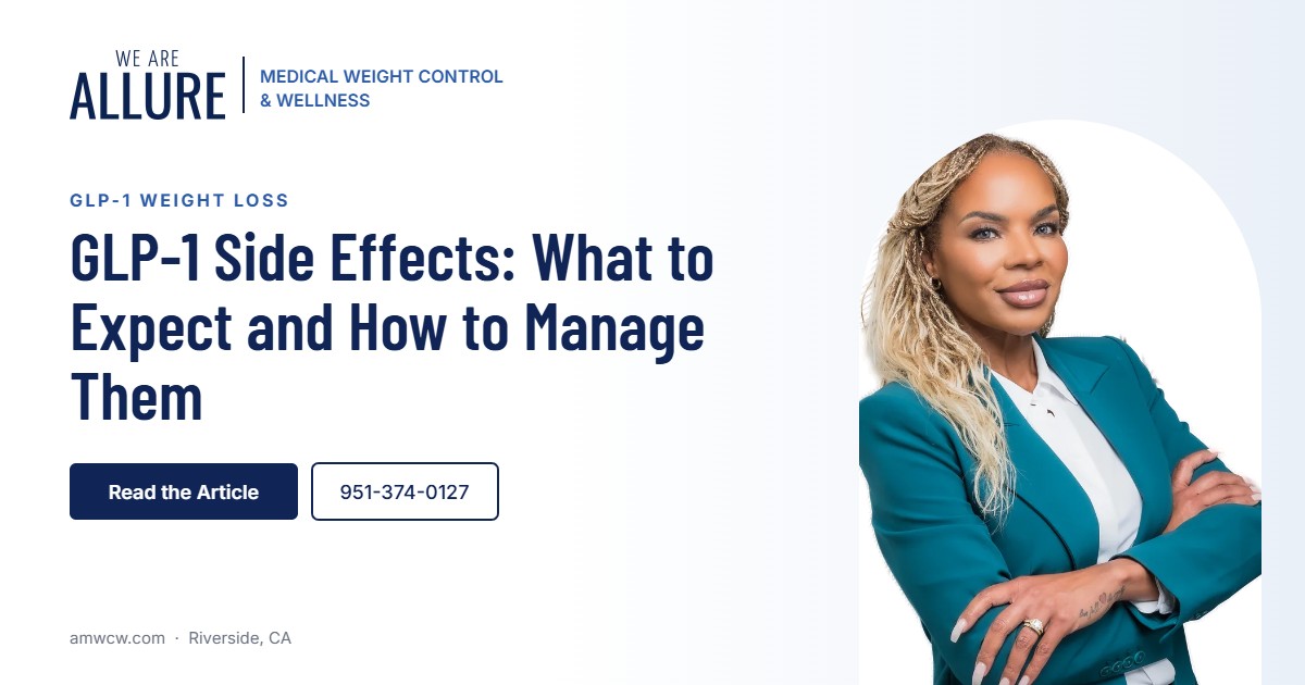 GLP-1 side effects guide from Allure Medical Weight Control in Riverside, CA